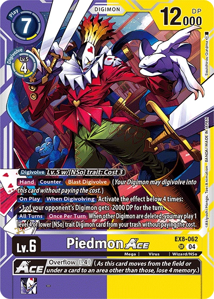 Piedmon [EX8-062] - Super Rare